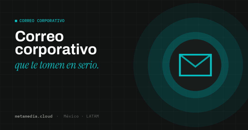 Correo corporativo · Metamedia Cloud
